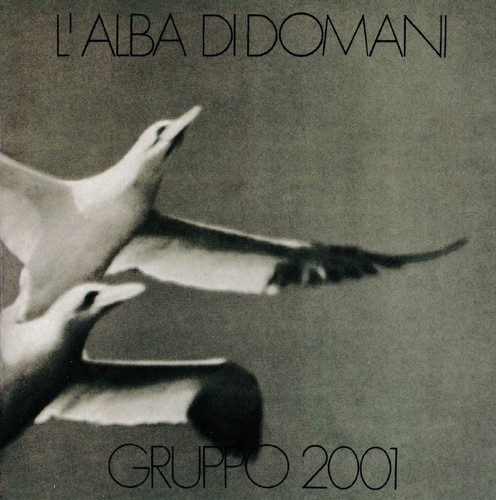 Gruppo 2001 alba di - gruppo,